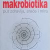 Kushi: Makrobiotika
