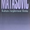 Matasović.: Kultura i književnost Hetita