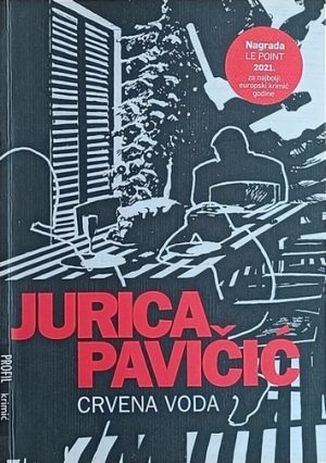 Pavičić: Crvena voda