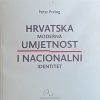 Prelog: Hrvatska moderna umjetnost i nacionalni identitet
