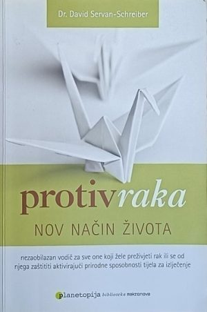 Servan-Schreiber: Protiv raka