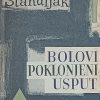 Stahuljak: Bolovi poklonjeni usput
