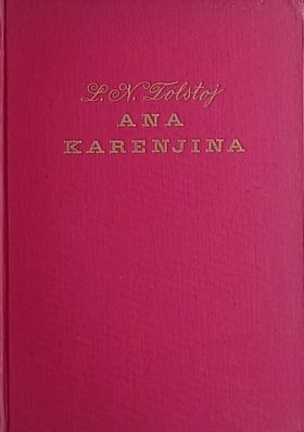 Tolstoj: Ana Karenjina