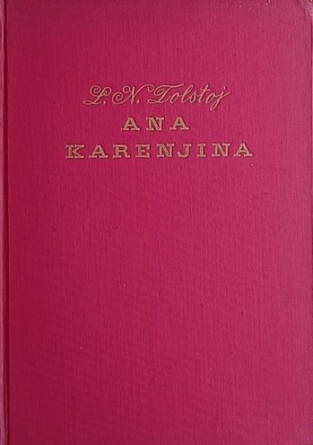 Tolstoj: Ana Karenjina