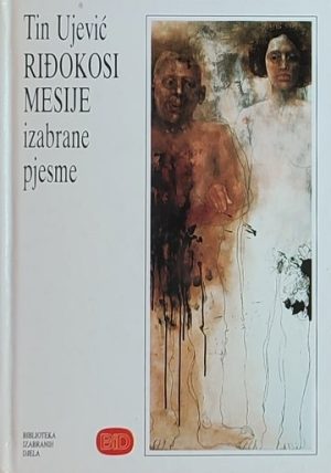 Ujević: Riđokosi mesije