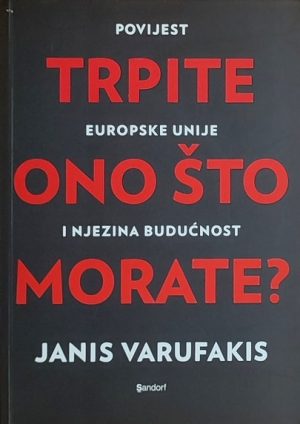 Varufakis: Trpite ono što morate