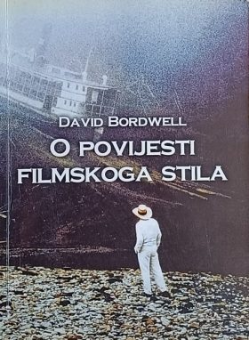 Bordwell: O povijesti filmskoga stila