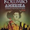 Carić: Kristof Kolumbo i otkriće Amerike