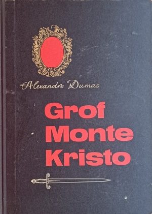 Dumas: Grof Monte Kristo