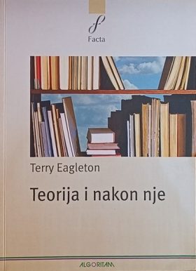 Eagleton: Teorija i nakon nje