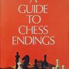 Euwe-A Guide to Chess Endings