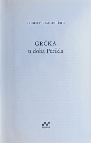 Flaceliere: Grčka u doba Perikla