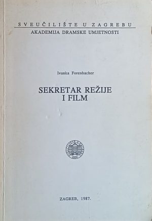 Forenbacher: Sekretar režije i film