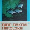 Grubišić-Ribe rakovi i školjke Jadrana
