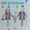 Janikovszky-Baš se veselim