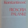 Konstantinović: Filosofija palanke