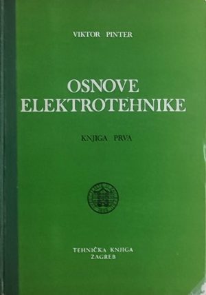 Pinter: Osnove elektrotehnike: knjiga prva