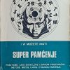 Semorie: I vi možete imati super pamćenje