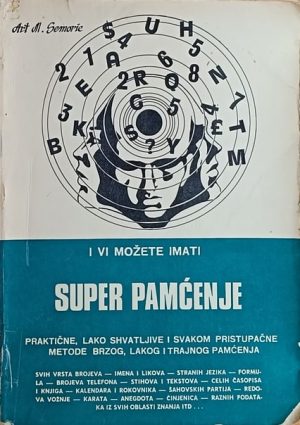 Semorie: I vi možete imati super pamćenje