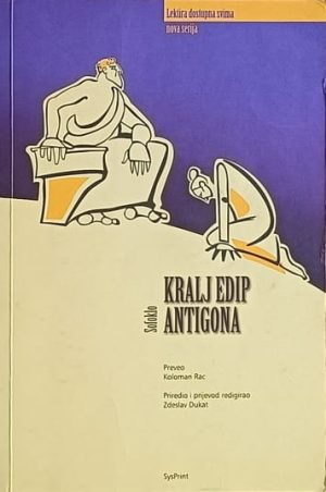Sofoklo: Kralj Edip/ Antigona