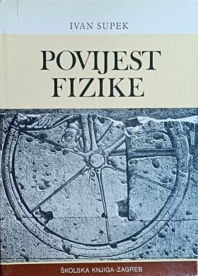 Supek: Povijest fizike