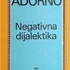 Adorno-Negativna dijalektika