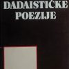 Antologija dadaističke poezije