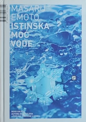 Emoto-Istinska moć vode