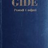 Gide: Povodi i odjeci