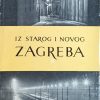 Iz starog i novog Zagreba 3