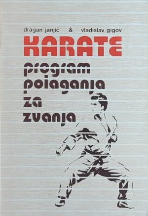 Janjić-Karate program polaganja za zvanja
