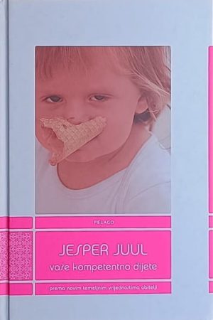 Juul-Vaše kompetentno dijete