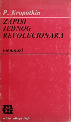 Kropotkin-Zapisi jednog revolucionara