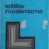 Žmegač-Težišta modernizma