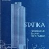 Anđelić: Statika neodređenih štapnih konstrukcija