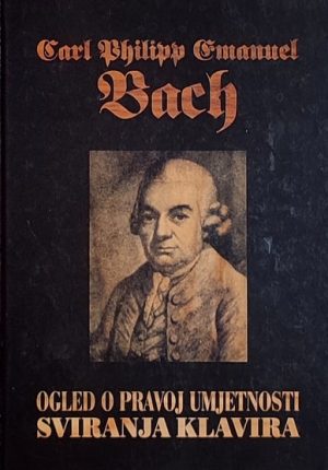 Bach: Ogled o pravoj umjetnosti sviranja klavira