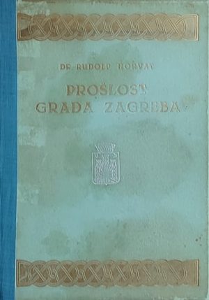 Horvat: Prošlost grada Zagreba