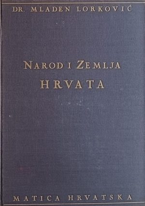 Lorković: Narod i zemlja Hrvata
