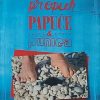 McClain Brown: Propuh, papuče i punica