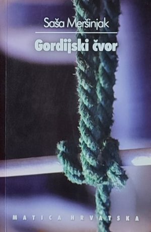 Meršinjak: Gordijski čvor