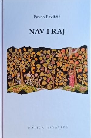 Pavličić: Nav i raj