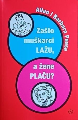 Pease: Zašto muškarci lažu, a žene plaču