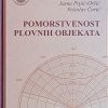 Prpić-Oršić-Pomorstvenost plovnih objekata