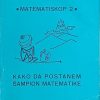 Stojanović-Kako da postanem šampion matematike