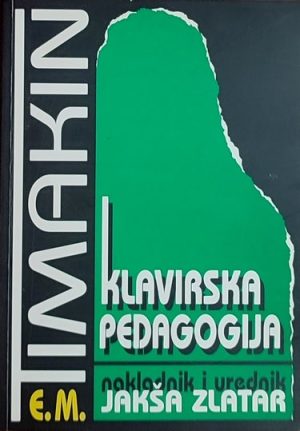 Timakin: Klavirska pedagogija