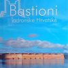 Žmegač: Bastioni jadranske Hrvatske