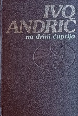Andrić-Na Drini ćuprija