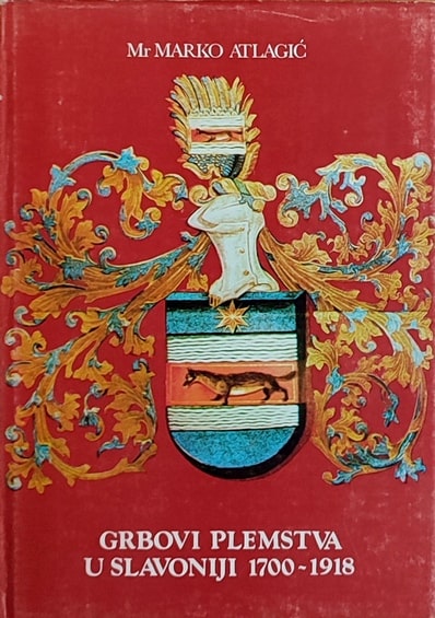 Atlagić: Grbovi plemstva u Slavoniji
