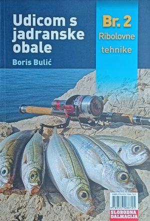Bulić: Udicom s jadranske obale: Ribolovne tehnike