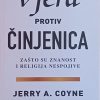 Coyne: Vjera protiv činjenica